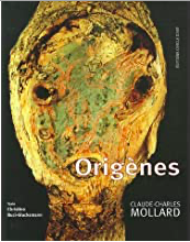 Origènes, Claude-Charles Mollard